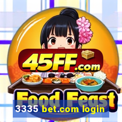 3335 bet.com login